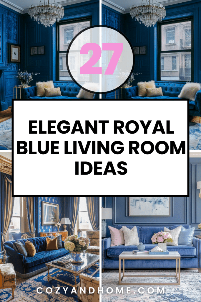 25+ Stunning Royal Blue Living Room Ideas 2025 – Cozy & Home