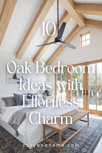 22 Oak Bedroom Ideas to Transform Your Space – Cozy & Home