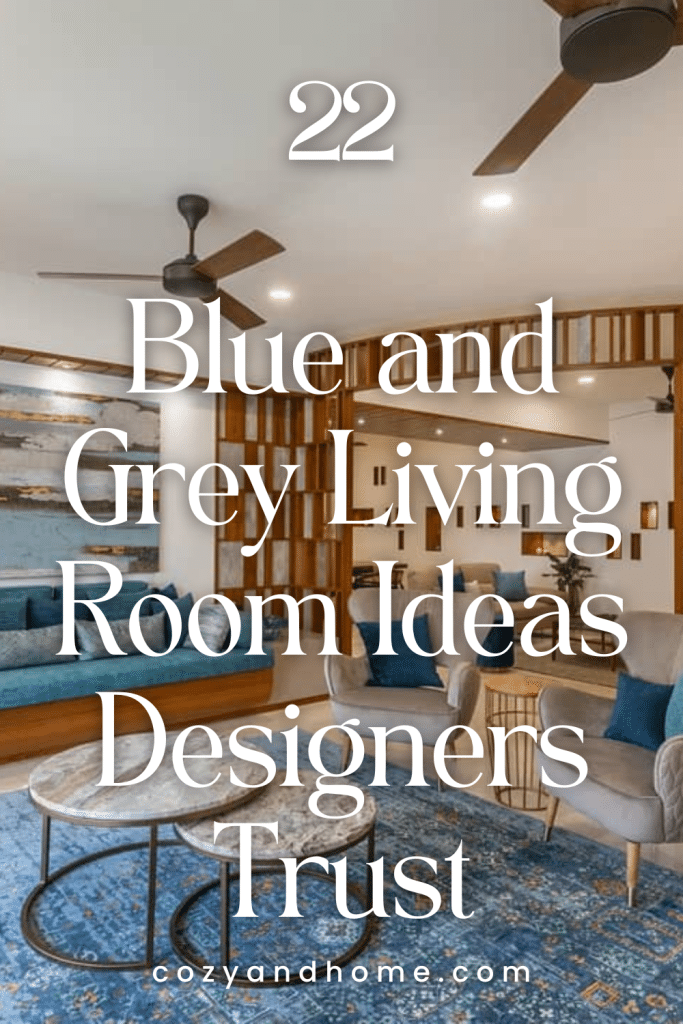 22 Stylish Blue and Grey Living Room Ideas 2026 – Cozy & Home
