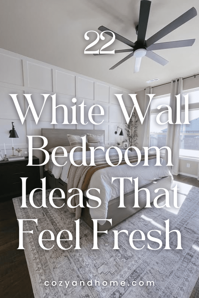 22 White Wall Bedroom Ideas That Feel Light – Cozy & Home